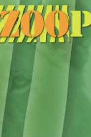 Zoop tv show poster