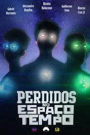Perdidos no Espaço-Tempo movie poster