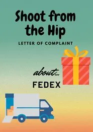 Letter of Complaint about: Fedex movie poster