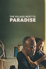 The Village Next to Paradise movie poster