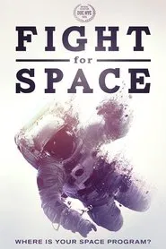 Fight For Space movie poster