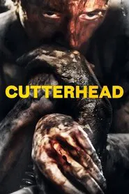 Cutterhead movie poster