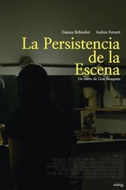 The Persistence of the Scene movie poster