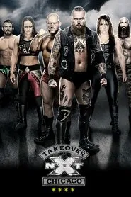 NXT TakeOver: Chicago II movie poster