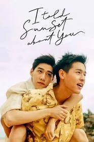 I Told Sunset About You tv show poster