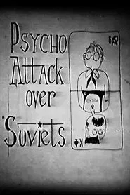 Psycho Attack Over Soviets movie poster