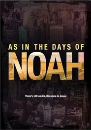 As in the Days of Noah movie poster