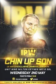 Poster do filme IPW:UK Chin Up Son