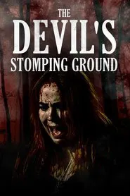 The Devil's Stomping Ground movie poster