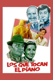 Poster do filme Los que tocan el piano