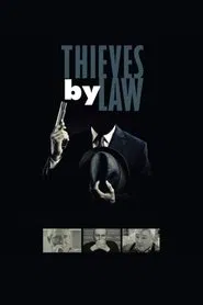 Thieves by Law movie poster