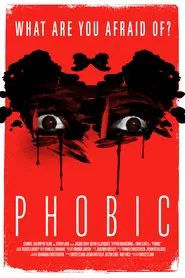 Phobic movie poster