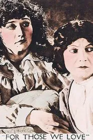 For Those We Love movie poster