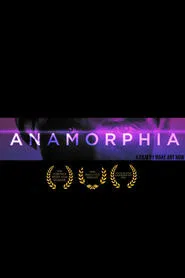 Poster do filme Anamorphia