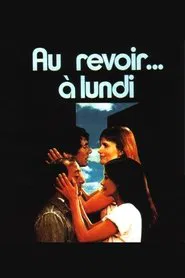 Bye, See You Monday movie poster
