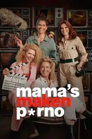Mums Make Porn tv show poster
