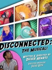 Disconnected: The Musical movie poster