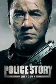 Police Story: Lockdown movie poster