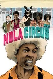N.O.L.A Circus movie poster