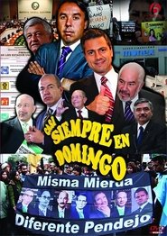 Casi siempre en domingo movie poster