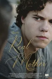 Real Mother movie poster