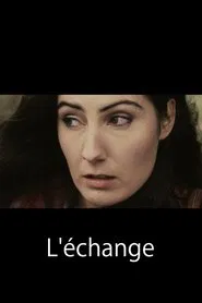 Poster do filme L'échange