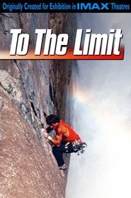 To The Limit movie poster