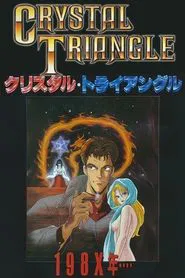 Crystal Triangle: The Forbidden Revelation movie poster