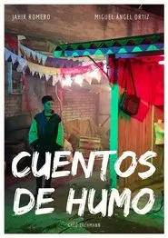 Cuentos de humo movie poster