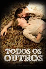 Poster do filme Todos os Outros