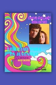 Libertad para la juventud movie poster