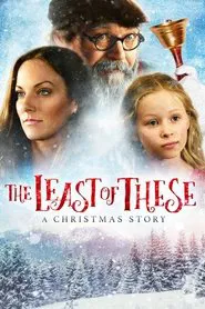 The Least of These: A Christmas Story movie poster