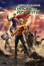 Justice League: Throne of Atlantis movie poster