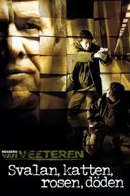 Svalan, katten, rosen, döden movie poster