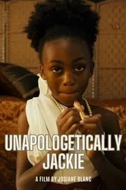 Unapologetically Jackie movie poster