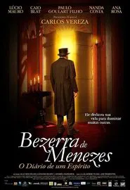 Bezerra de Menezes: O Diário de um Espírito movie poster