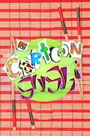 Poster da série Cartoon Sushi