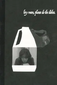 Poster do filme hey man, please do the dishes.