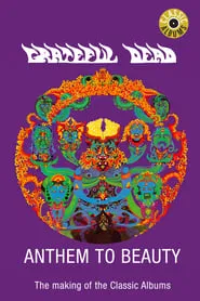 Poster do filme Grateful Dead: Anthem to Beauty