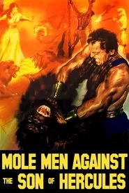 Mole Men Against the Son of Hercules movie poster