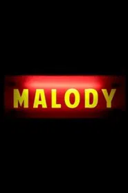 Malody movie poster