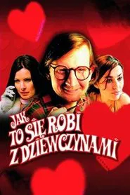 Jak to się robi z dziewczynami movie poster