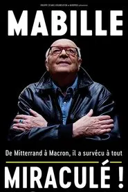 Bernard Mabille - Miraculé movie poster