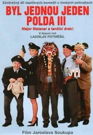 Byl jednou jeden polda III – major Maisner a tančící drak! movie poster
