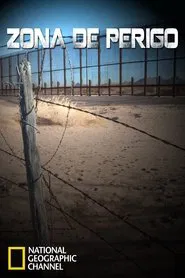 Poster da série Zona de Perigo