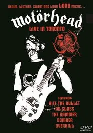 Motörhead Live in Toronto movie poster