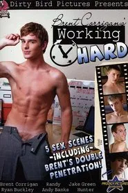 Poster do filme Brent Corrigan's Working Hard
