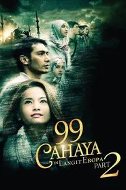 99 Cahaya di Langit Eropa: Part 2 movie poster