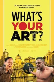 What's Your Art? movie poster