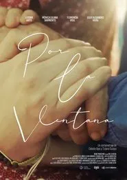 Por la ventana movie poster